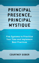 Principal Presence, Principal Mystique