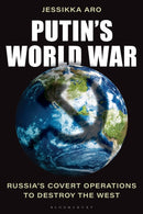 Putin''s World War