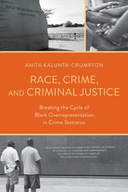 Race, Crime, and Criminal Justice