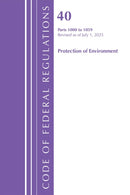 Code of Federal Regulations, Title 40 Protection of Environment 1000-1059, Revised as of July 1, 2025