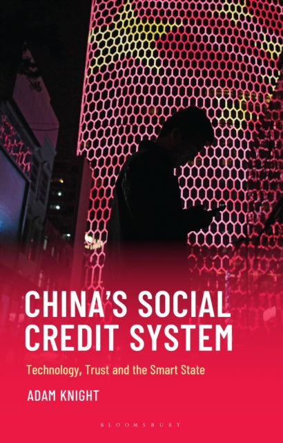 China’s Social Credit System