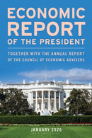 Economic Report of the President, January 2026