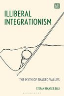 Illiberal Integrationism