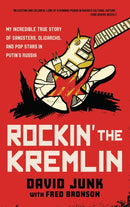 Rockin'' the Kremlin