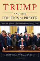 Trump and the Politics of Prayer