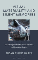 Visual Materiality and Silent Memories