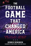 Football Game That Changed America