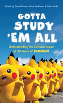 Gotta Study ’Em All