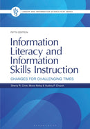 Information Literacy and Information Skills Instruction