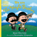 We are the Wright Brothers