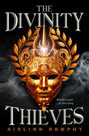 The Divinity Thieves