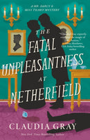 The Fatal Unpleasantness at Netherfield