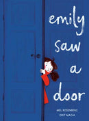 Emily Saw a Door