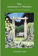 The Gardener''s Mindset: A Gardening Book