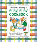 Richard Scarry''s Busy, Busy Cookbook