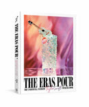 The Eras Pour : The Unofficial, Ultimate Taylor Swift Cocktail Book-9798217034413