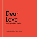 Dear Love : A Book About Our Time Together-9798217035328
