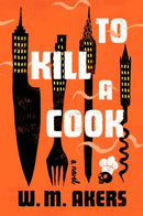 To Kill a Cook-9798217044863