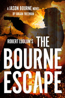 Robert Ludlum's The Bourne Escape-9798217046188