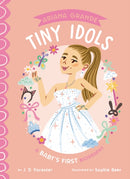 Ariana Grande: A Baby''s First Biography