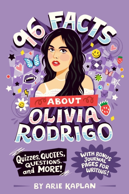 96 Facts About Olivia Rodrigo : Quizzes, Quotes, Questions, and More! With Bonus Journal Pages for Writing!-9798217051083