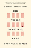 This Cursed Beautiful Land
