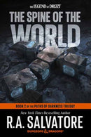The Spine of the World: Dungeons & Dragons : Book 2 of the Paths of Darkness Trilogy-9798217092734