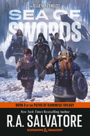 Sea of Swords: Dungeons & Dragons : Book 3 of the Paths of Darkness Trilogy-9798217092741