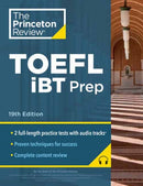 Princeton Review TOEFL iBT Prep with Audio/Listening Tracks : 2 Practice Tests + Audio + Strategies & Review / For the New, Shorter TOEFL-9798217118861