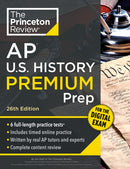 Princeton Review AP U.S. History Premium Prep, 26th Edition
