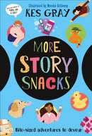 More Story Snacks