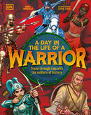 A Day In the Life of a Warrior