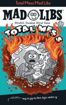 Total Mess Mad Libs