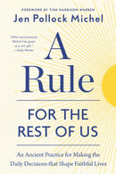 A Rule for the Rest of Us