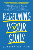 Redeeming Your Goals