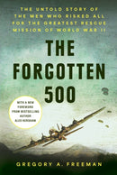 The Forgotten 500-9798217182220