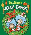 Dr. Seuss''s Jolly Things