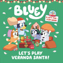 Bluey: Let''s Play Veranda Santa!
