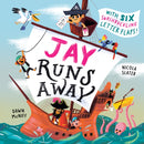 Jay Runs Away
