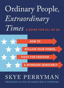 Ordinary People, Extraordinary Times