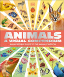Animals A Visual Compendium