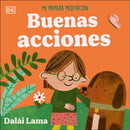 Buenas acciones: Mi primera meditación (Acts of Kindness)