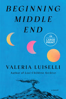 Beginning Middle End