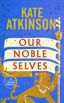 Our Noble Selves