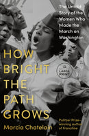 How Bright the Path Grows
