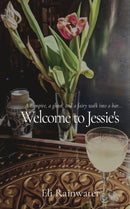 Welcome to Jessie's : A vampire, a ghost, and a fairy walk into a bar...-9798218053420