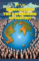 Demography : The Awakening of Destiny-9798223131465