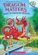 Heart of the Ruby Dragon: A Branches Book (Dragon Masters