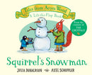 Squirrel''s Snowman (A Lift-the-Flap Book) (Tales from Acorn Wood)
