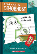 Unlikely Friends: A Branches Book (Diary of a Dinoghost
